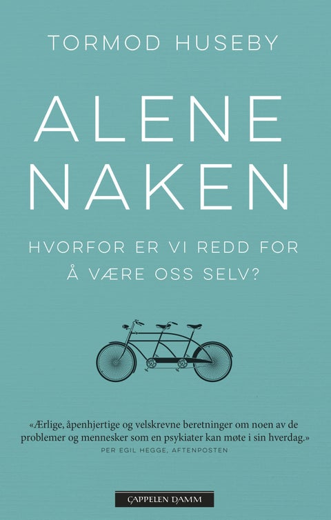 Alene naken - hvorfor er vi redd for å være oss selv?