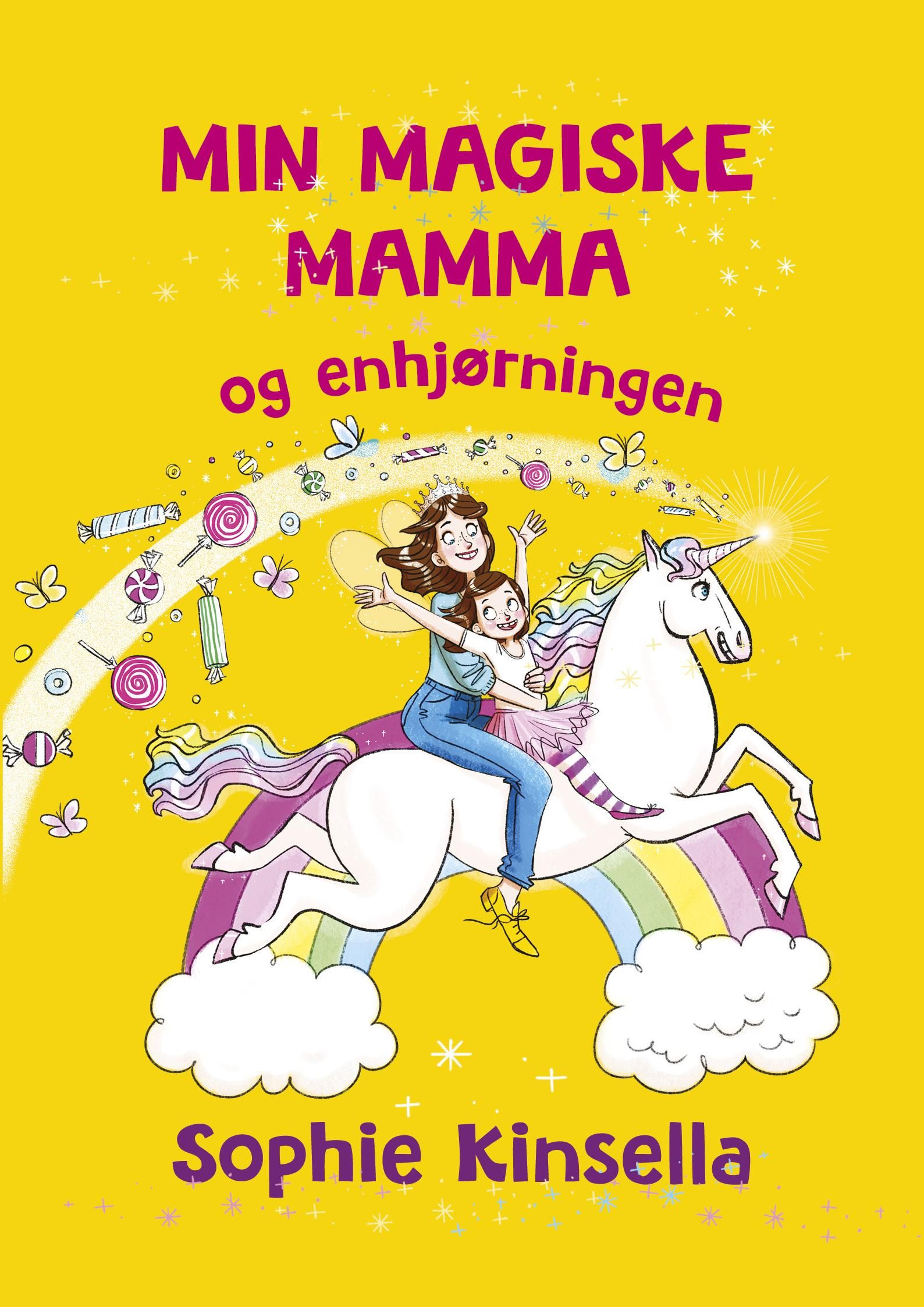 Min magiske mamma og enhjørningen