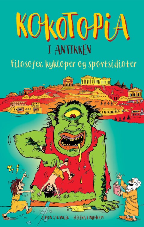 Kokotopia i antikken - filosofer, kykloper og sportsidioter