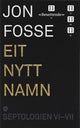 Eit nytt namn