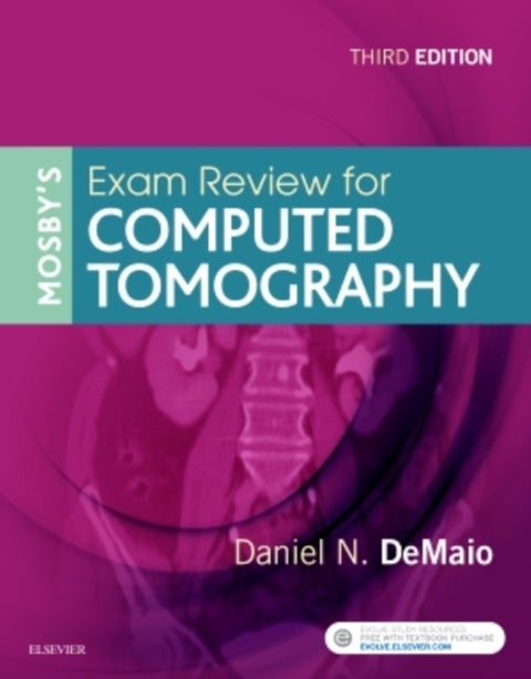 Mosby's exam review for computed tomography