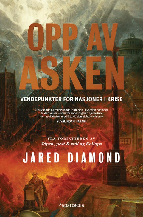 Opp av asken - vendepunkter for nasjoner i krise