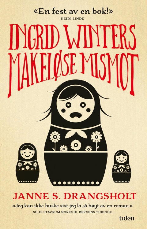 Ingrid Winters makeløse mismot - roman