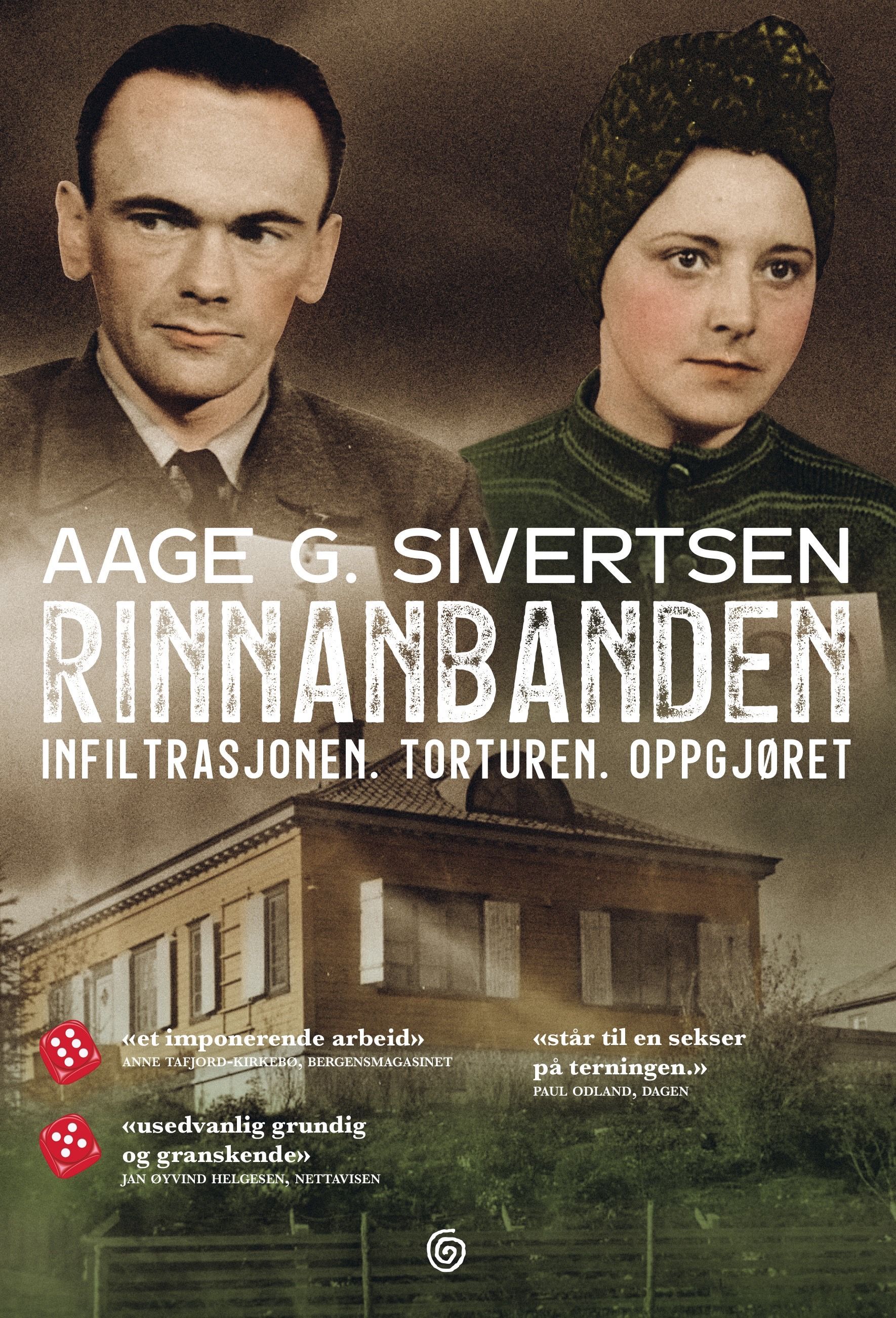 Rinnanbanden - infiltrasjonen, torturen, oppgjøret