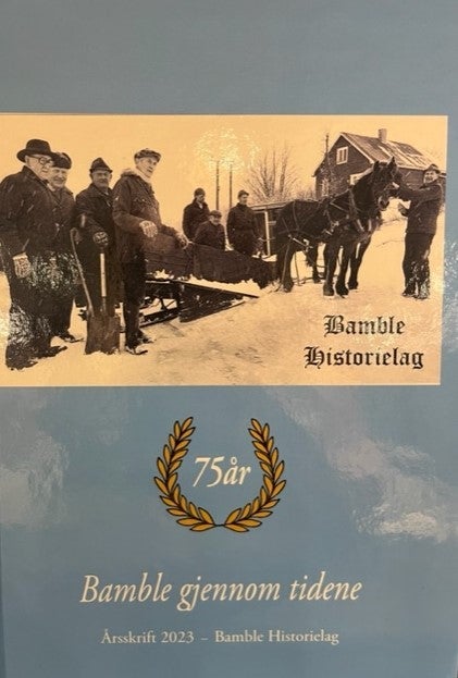 Bamble gjennom tidene 2023