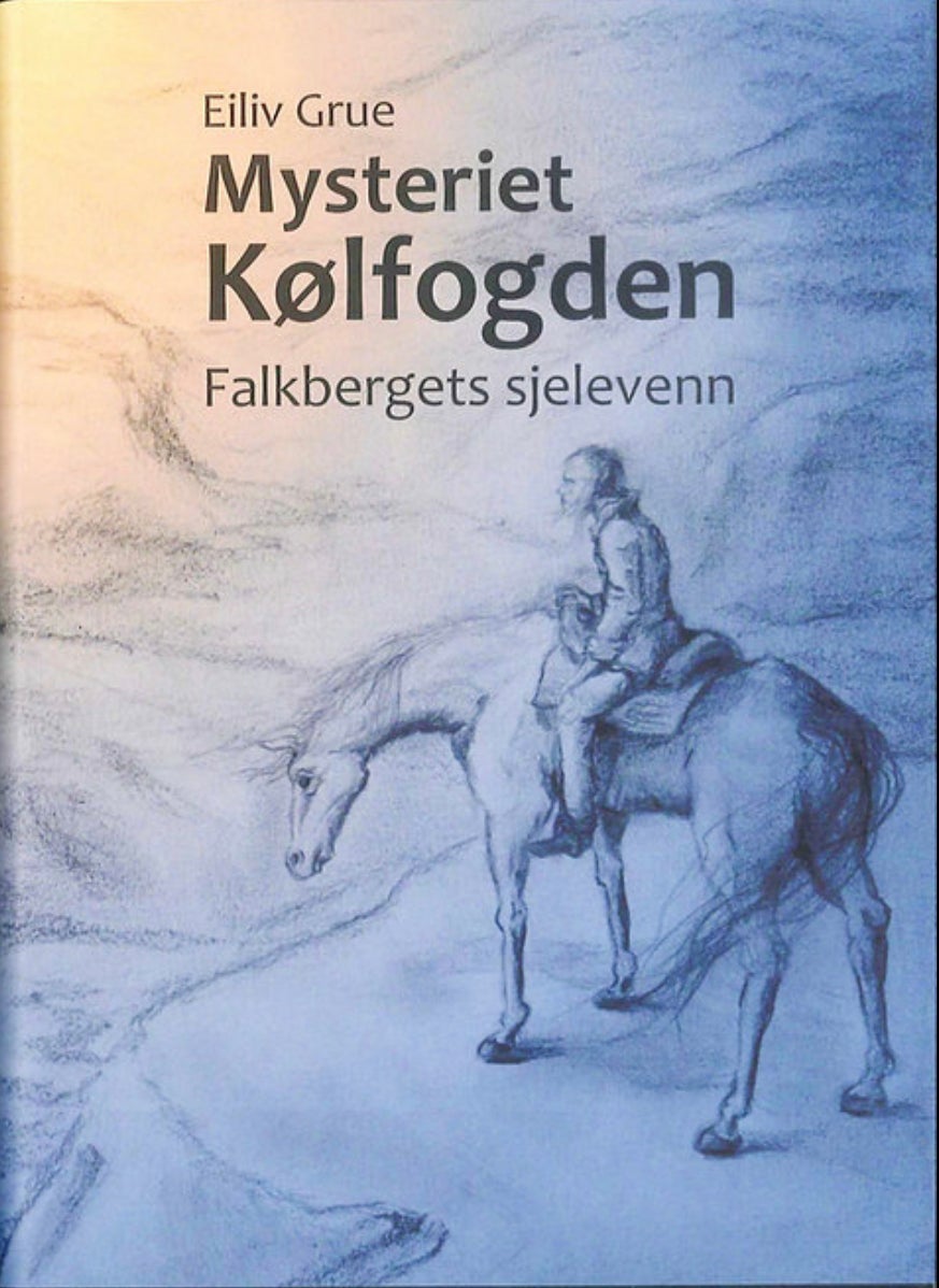 Mysteriet Kølfogden - Falkbergets sjelevenn