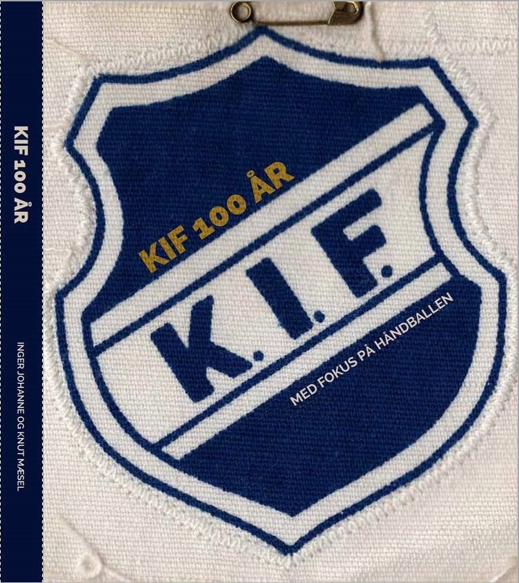 KIF 100 ÅR - Med fokus på håndballen