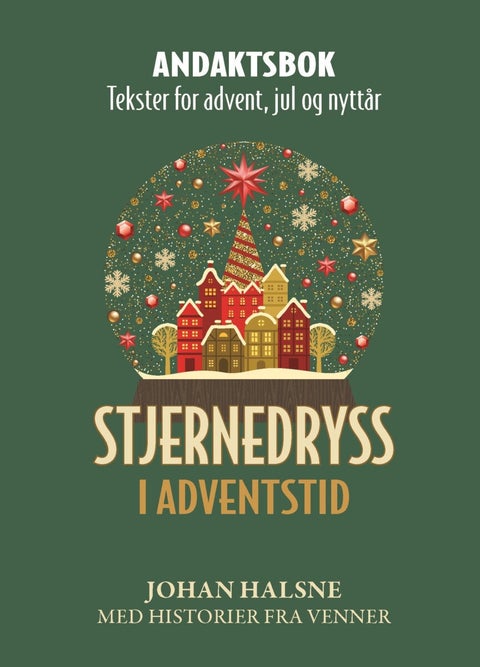 Stjernedryss i adventstid - Andaktsbok - tekster for advent, jul og nyttår