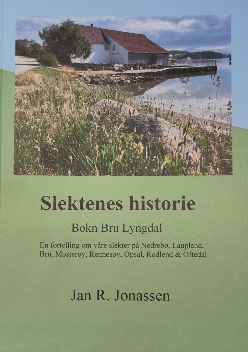 Slektenes historie - Bokn Bru Lyngdal