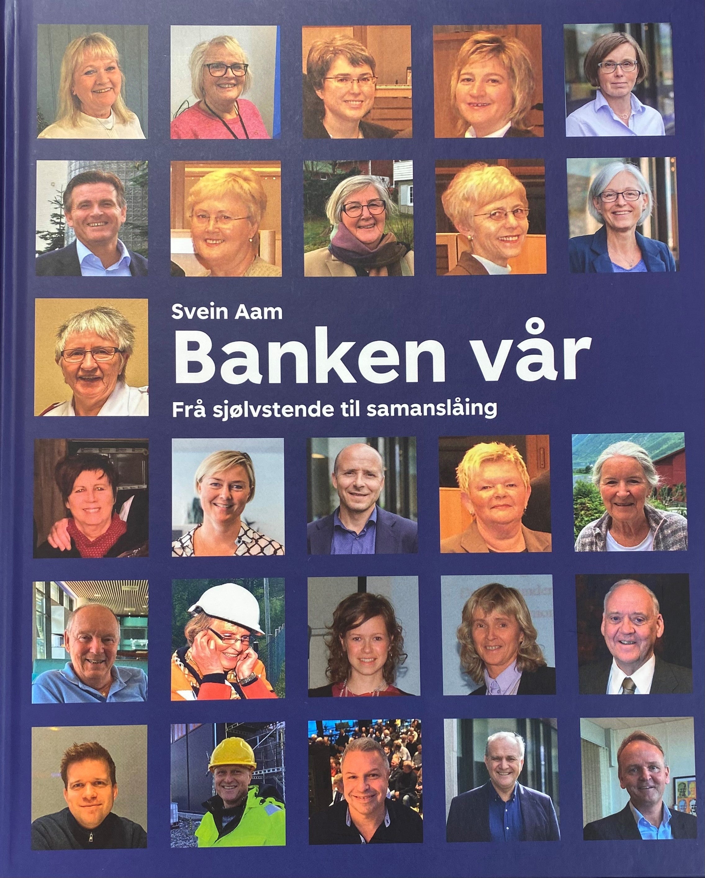 Banken vår - Frå sjølvstende til samanslåing