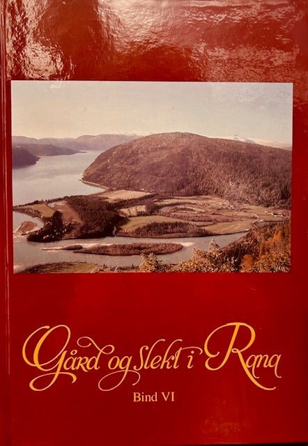 Gård og slekt i Rana bind VI