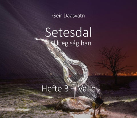 Setesdal Hefte 3 Valle - slik eg sån han