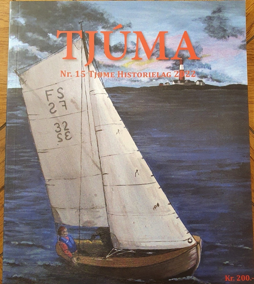 Tjuma Nr. 15 - Tjøme historielag 2022