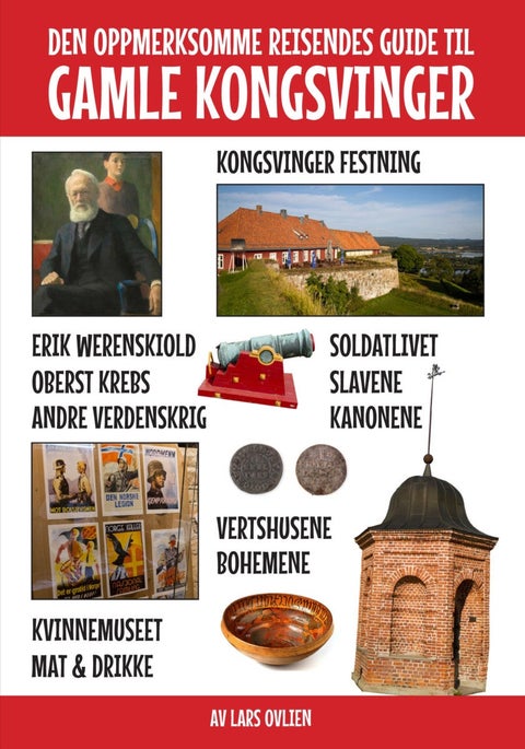 Den oppmerksomme reisendes guide til gamle Kongsvi