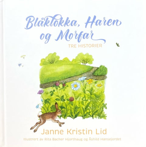 Blåklokka, Haren og Morfar
