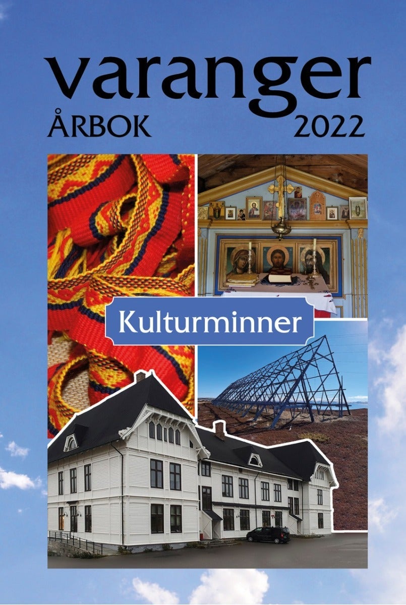 Varanger årbok - Kulturminner i Varanger 2022