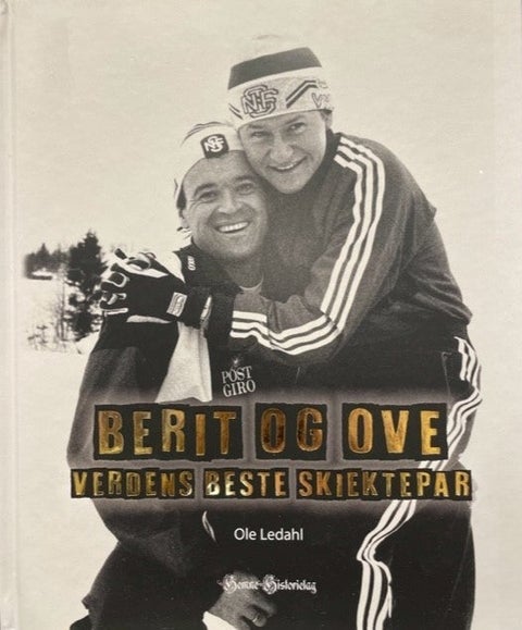 Berit og Ove - Verdens beste skiektepar