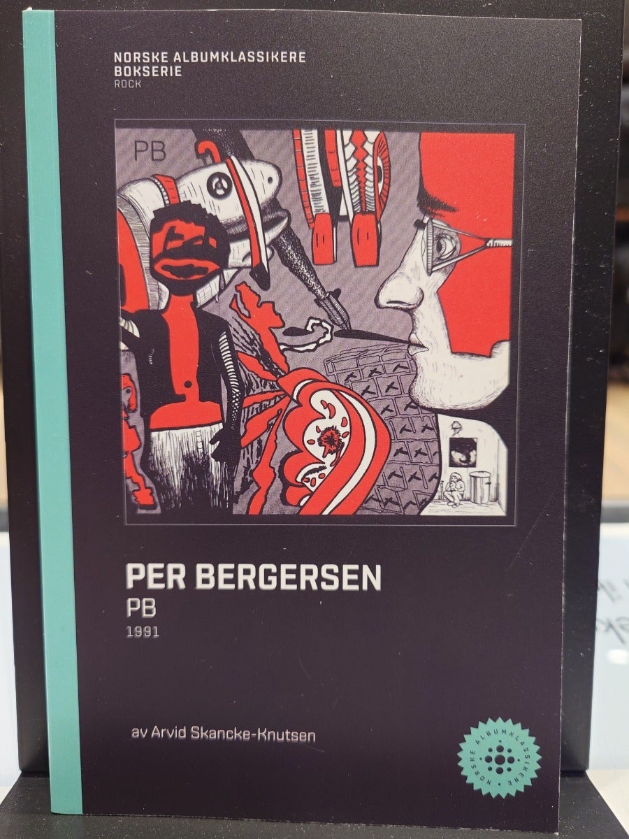 Per Bergersen : PB 1991 - Norske Albumklassikere Bokserie Rock