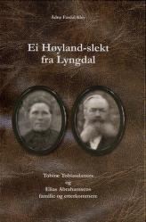Ei Høyland-slekt fra Lyngdal