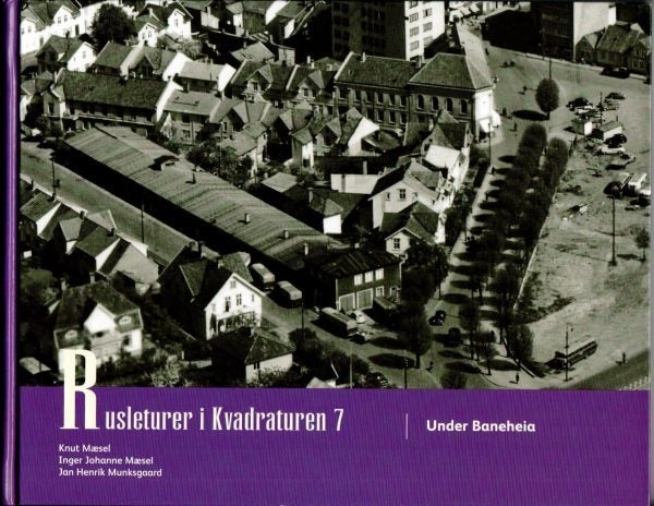 Rusleturer i Kvadraturen 7 - Under Baneheia