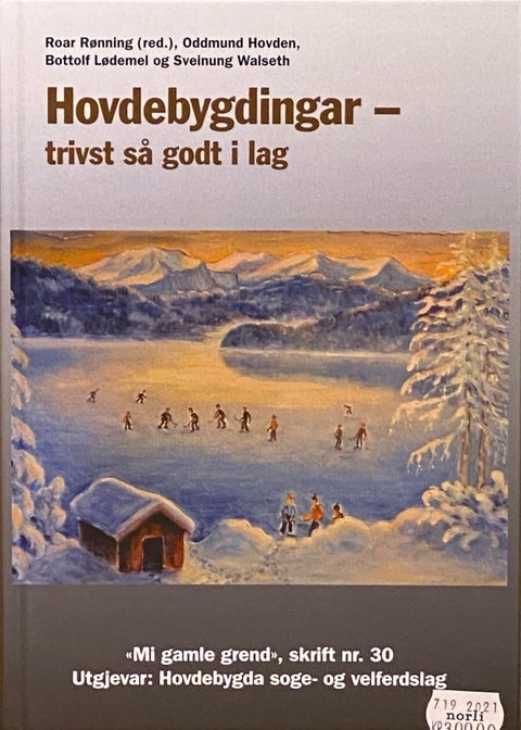 Hovdebygdingar- trivst så godt i lag - Skrift nr 30