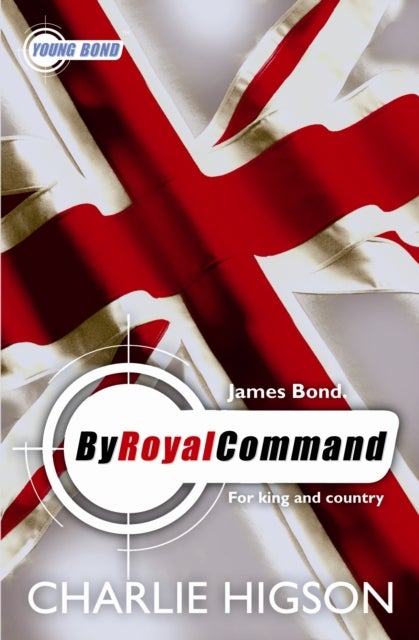 By Royal Command - -Young Bond-
