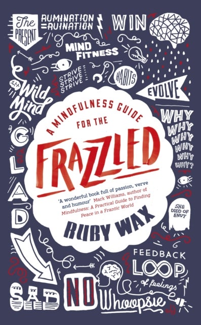 Mindfulness guide for the frazzled