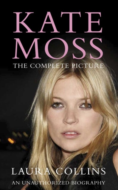 Kate Moss - The Complete Picture--