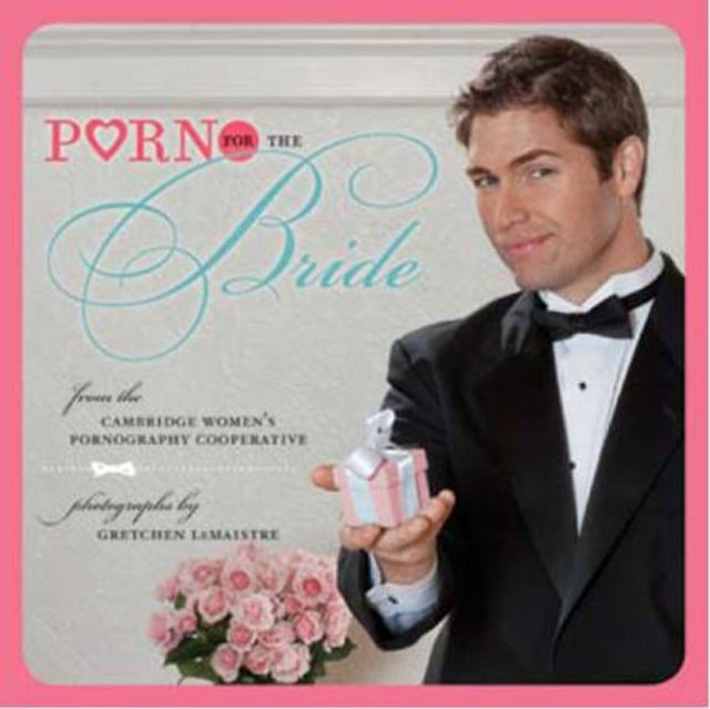 Porn For The Bride