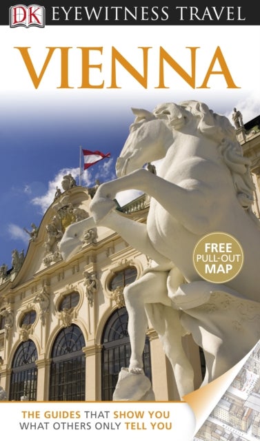 Dk eyewitness travel guide: vienna