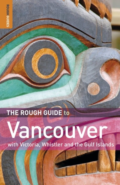 Vancouver. Rough Guide