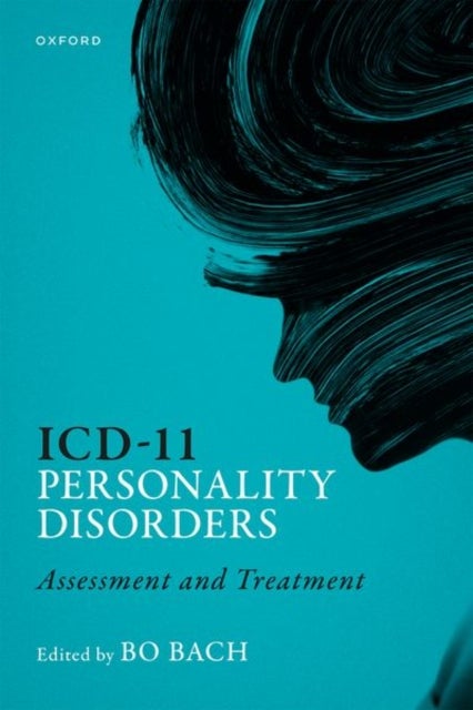 ICD-11 Personality Disorders - Assessment and Treatment