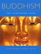 Buddhism - The Illustrated Guide