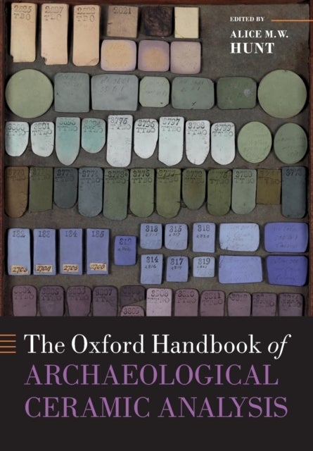 The Oxford Handbook of Archaeological Ceramic Anal