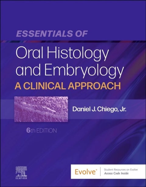 Essentials of oral histology and embryology : a cl