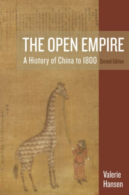 The Open Empire - A History of China to 1800