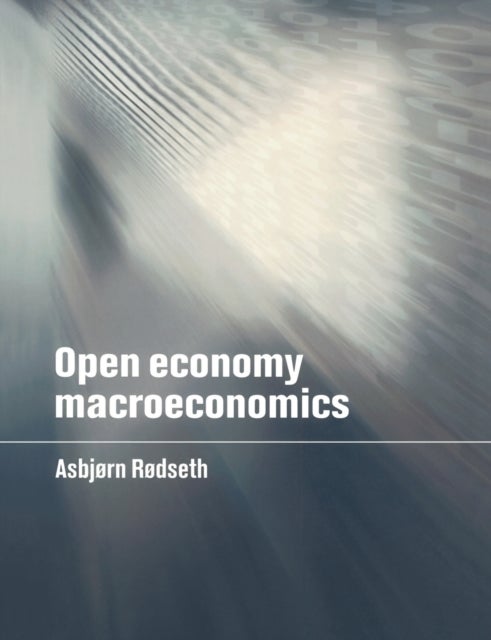 Open Economy Macroeconomics