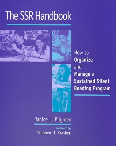 The SSR Handbook - How to Organize and Manage a Sustained Silent Reading Program