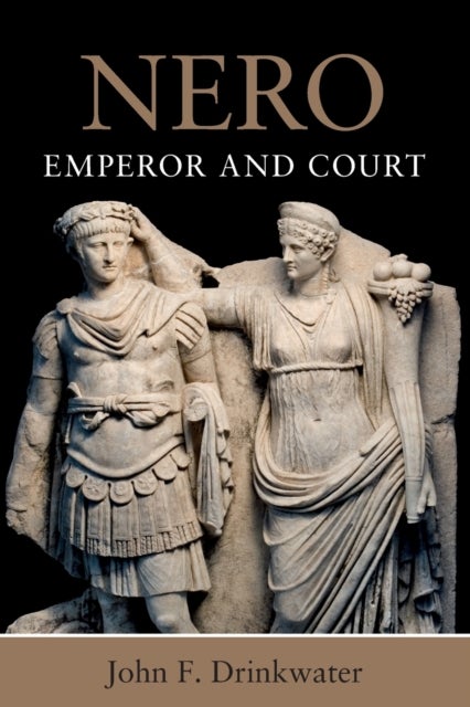 Nero - Emperor and Court