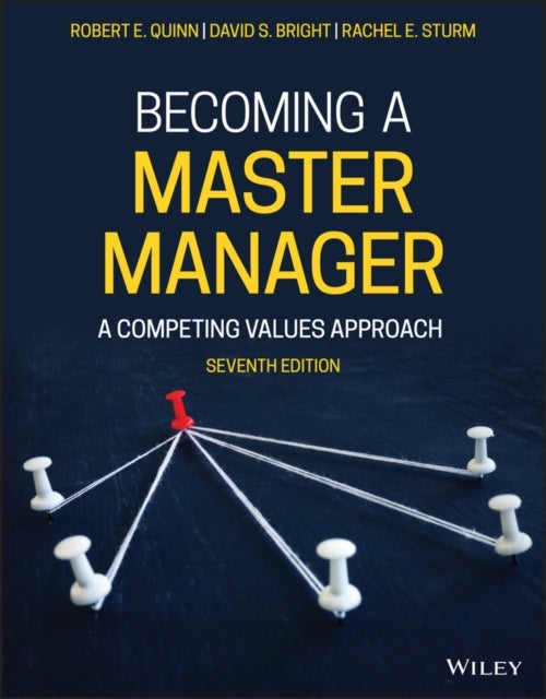 Becoming a Master Manager - A Competing Values Approach