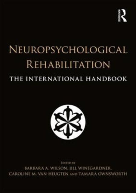 Neuropsychological Rehabilitation - The International Handbook
