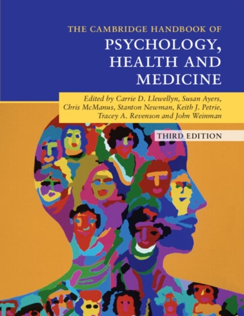 Cambridge Handbook of Psychology, Health and Medicine - 3 Revised edition