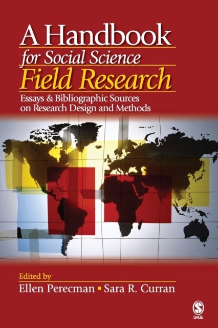 A Handbook for Social Science Field Research