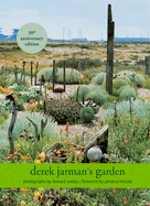 Derek Jarman's Garden - 30th Anniversary Edition