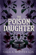 The Poison Daughter