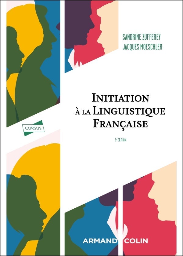 Initiation á la linguistique française - 3e éd.