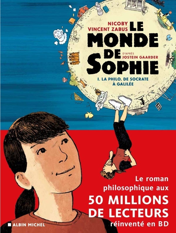 Le monde de Sophie - 1. Le philo, de Socrate à Galilée