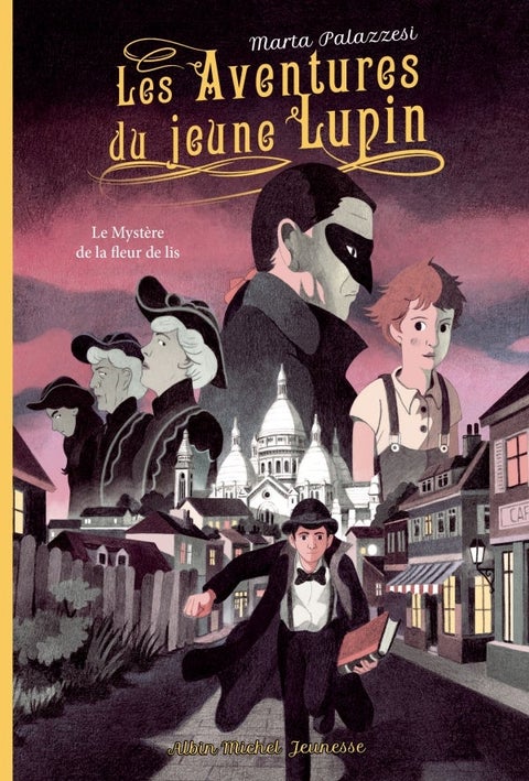 Les aventures du jeune Lupin - Le mystère de la fleur de lis