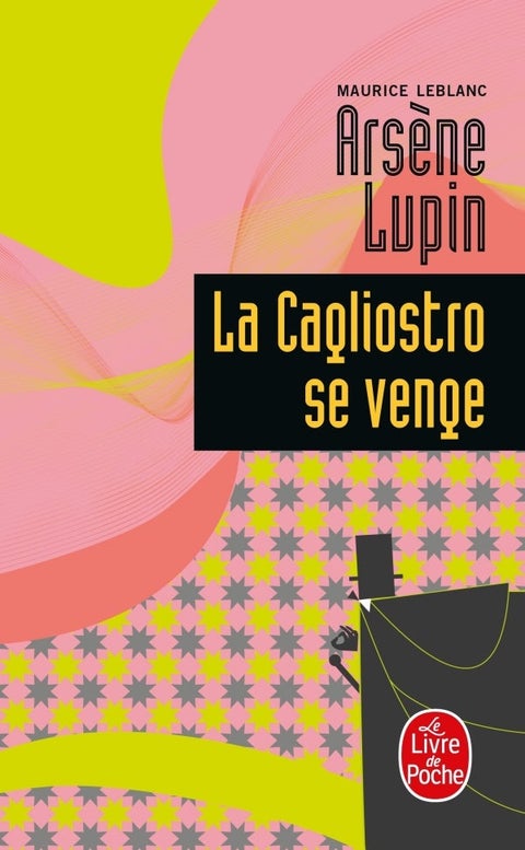 Arsène Lupin - La Cagliostro se venge