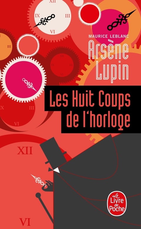 Arsène Lupin - Les Huit Coups de l'horloge